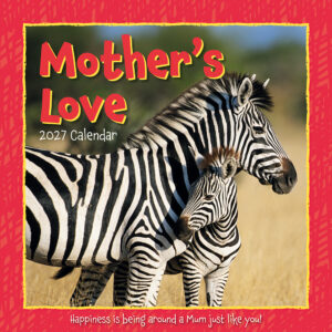 2027 Square Wall Calendar - Mother's Love