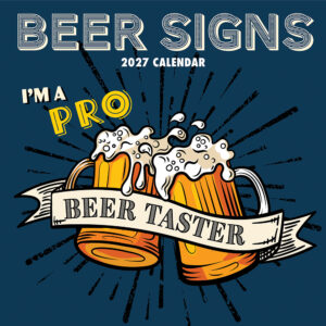 2027 Square Wall Calendar - Beer Signs