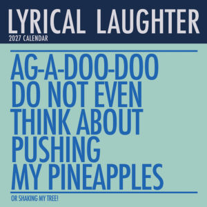 2027 Square Wall Calendar - Lyrical Laughter