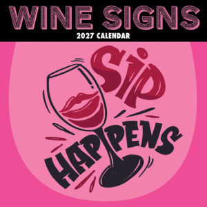 2027 Square Wall Calendar - Wine Signs