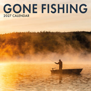 2027 Square Wall Calendar - Gone Fishing
