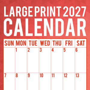 2027 Square Wall Calendar - Large Print Calendar