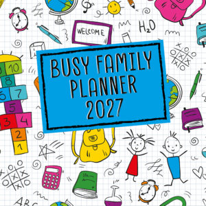 2027 Square Wall Calendar - Busy Family Planner